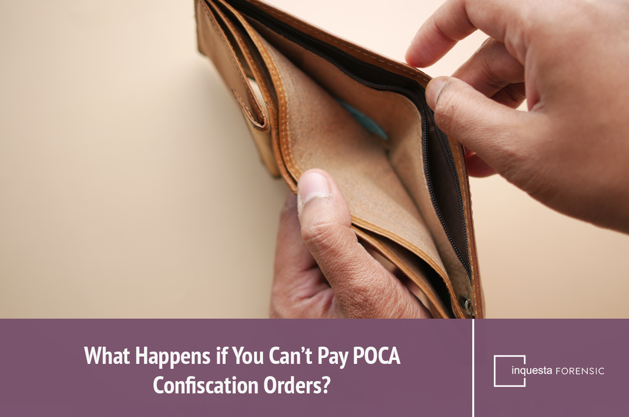 What-Happens-if-You-Cant-Pay-POCA-Confiscation-Orders-FEATURE